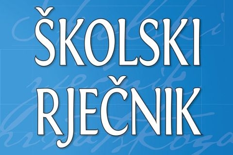 Hrvatski školski rječnik dobio web verziju