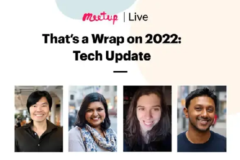 That’s a Wrap on 2022: Tech Update - ONLINE