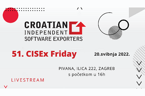 51. CISEx Friday - Zagreb